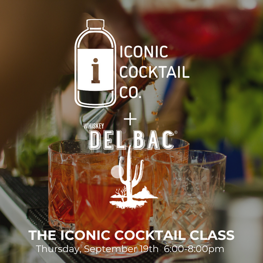 Whiskey Del Bac x Iconic Cocktail Class