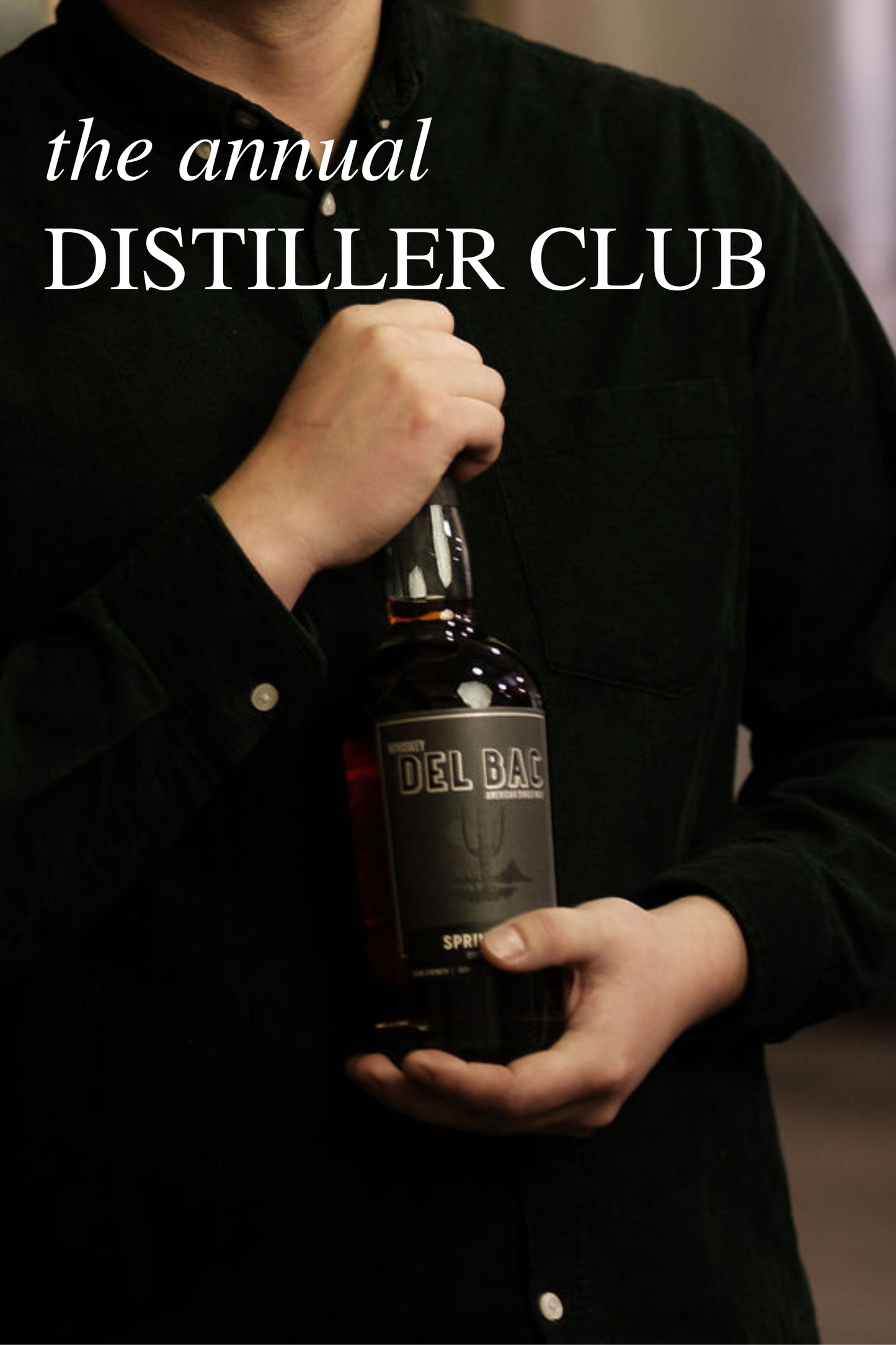 Annual Distiller Club Membership